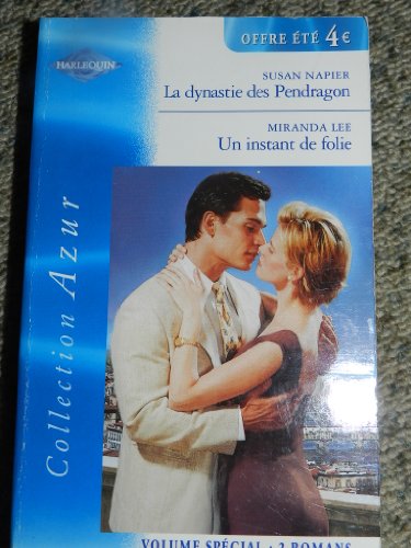 9782280127554: Dysnastie des pendragon+instant de folie (Sentimental)