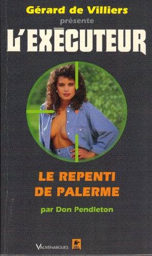 Beispielbild fr L'Excuteur - Le repenti de Palerme zum Verkauf von Joie de Livre