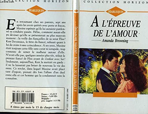 Imagen de archivo de A l'preuve de l'amour a la venta por Librairie Th  la page