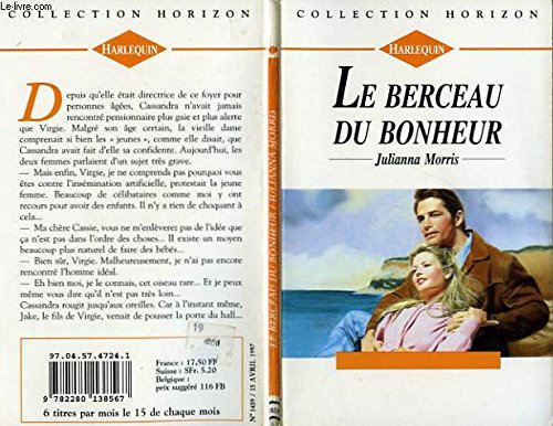 Beispielbild fr Le berceau du bonheur (Collection Horizon) zum Verkauf von Ammareal