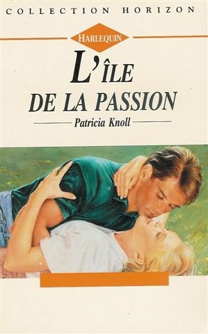 Beispielbild fr L'le de la passion : Collection : Harlequin horizon n 1469 zum Verkauf von Ammareal