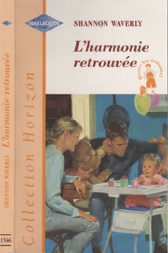 L'Harmonie RetrouvÃ©e (9782280139441) by Shannon Waverly