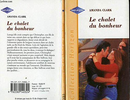 Beispielbild fr Le Chalet Du Bonheur zum Verkauf von RECYCLIVRE