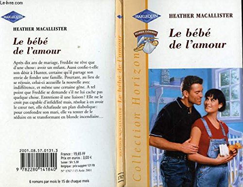 Imagen de archivo de Le bb de l'amour (Collection Horizon) a la venta por Librairie Th  la page