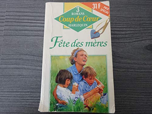 Stock image for Fte des mres for sale by Chapitre.com : livres et presse ancienne