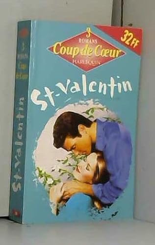 Beispielbild fr St-Valentin : 3 romans (Coup de coeur) zum Verkauf von Librairie Th  la page