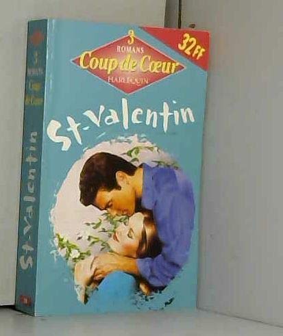 Imagen de archivo de St-Valentin : 3 romans (Coup de coeur) a la venta por Librairie Th  la page