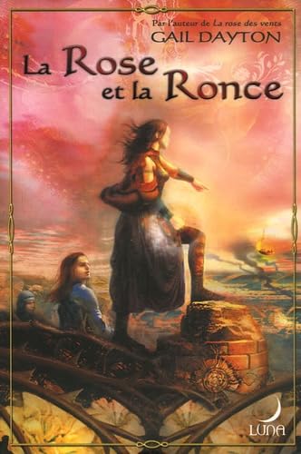 Imagen de archivo de La Rose Et La Ronce a la venta por RECYCLIVRE
