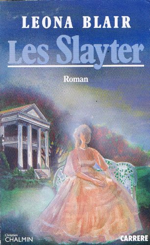 9782280160070: Les Slayter (Top seller)