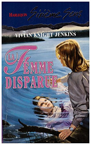 Stock image for La femme disparue (Sixime sens) [Broch] Jenkins, Vivian Knight for sale by BIBLIO-NET