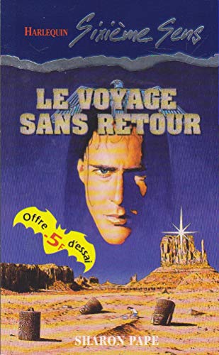 Beispielbild fr Le voyage sans retour (Sixime sens) zum Verkauf von Ammareal