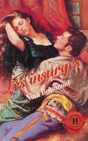 Stock image for Les insurgs : Collection : Harlequin les historiques n 51 for sale by medimops