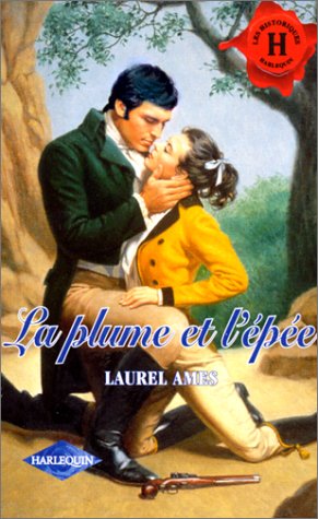 9782280162913: La plume et l'pe : Collection : Les historiques harlequin n 169