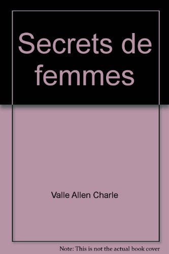 Stock image for Secrets de femmes for sale by Librairie Th  la page