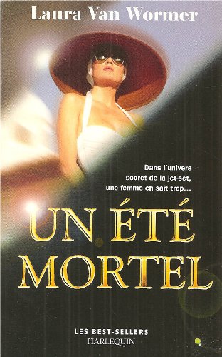 Imagen de archivo de UN ETE MORTEL a la venta por books-livres11.com