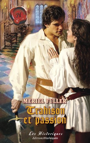 9782280176125: Trahison et Passion Historiques 365