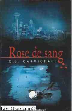 9782280179751: Rose de sang