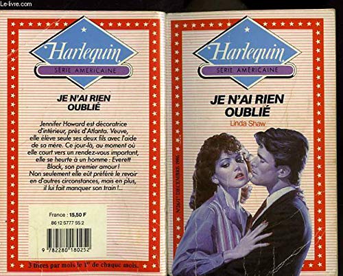 9782280180252: Je n'ai rien oubli (Harlequin)