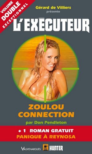 Beispielbild fr Excuteur 298 : Zoulou connexion zum Verkauf von Ammareal