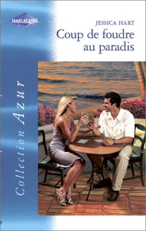 9782280203326: Coup de foudre au paradis azur 2428 (Sentimental)