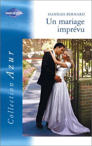 Stock image for Un mariage imprvu for sale by Librairie Th  la page