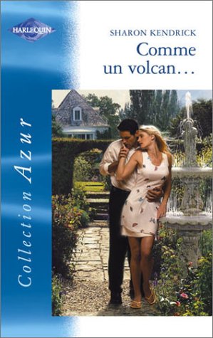 9782280203562: Comme un volcan... azur 2452 (Sentimental)