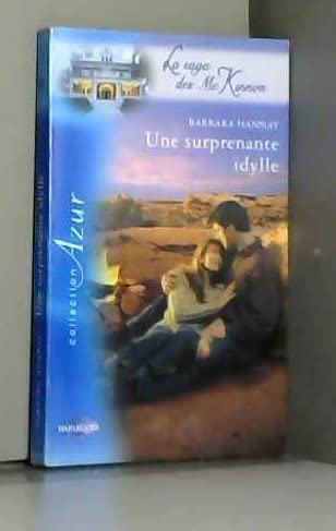 Stock image for Une surprenante idylle for sale by Librairie Th  la page