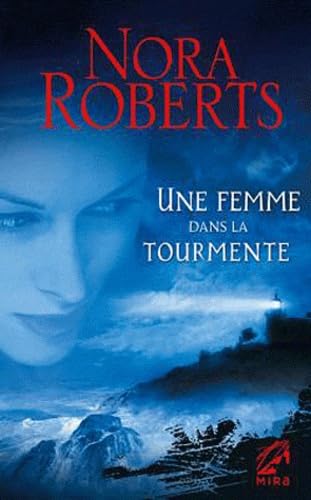 9782280213547: UNE FEMME DANS LA TOURMENTE