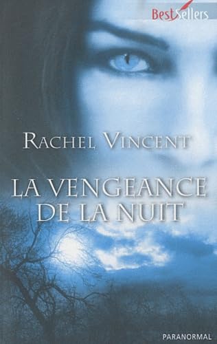 Beispielbild fr La vengeance de la nuit zum Verkauf von books-livres11.com