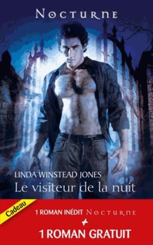 9782280219846: Le visiteur de la nuit ; Le baiser du loup-garou