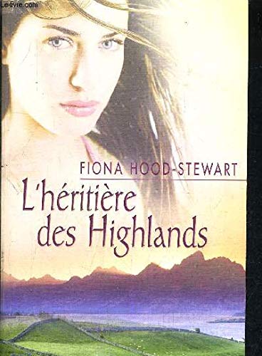Beispielbild fr l'hritire des Highlands zum Verkauf von Librairie Th  la page