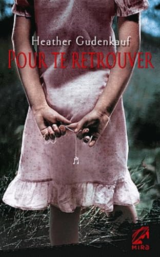 Stock image for Pour te retrouver (French Edition) for sale by Better World Books: West