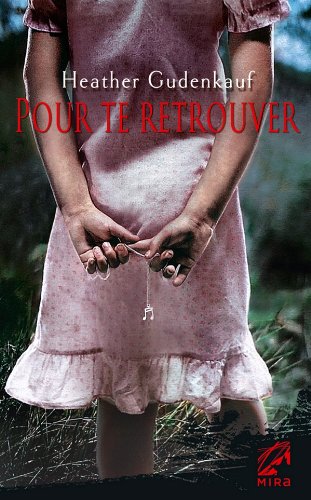 Stock image for Pour te retrouver (French Edition) for sale by Better World Books: West