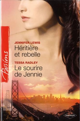 Beispielbild fr Hritire et rebelle + Le sourire de Jennie zum Verkauf von books-livres11.com