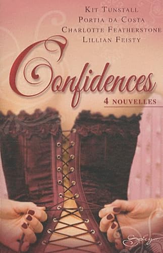 Confidences (French Edition) (9782280233712) by Kit Tunstall