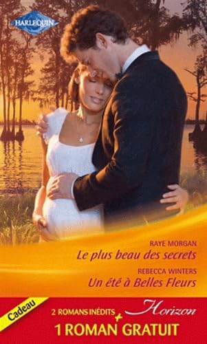 Beispielbild fr Le plus beau des secrets - Un t  Belles Fleurs - Un patron de charme: (promotion) zum Verkauf von Ammareal