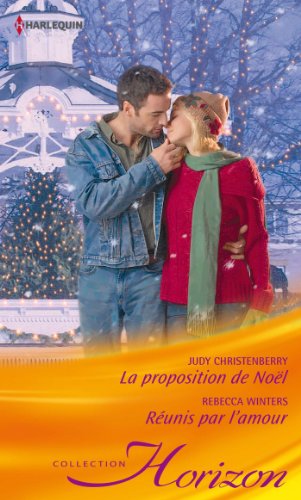 Imagen de archivo de La proposition de Nol - Runis par l'amour a la venta por books-livres11.com