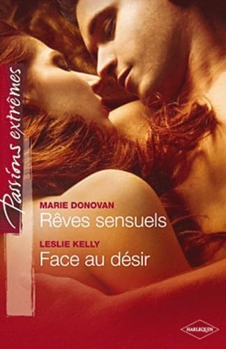 Beispielbild fr Rves sensuels - Face au dsir zum Verkauf von medimops