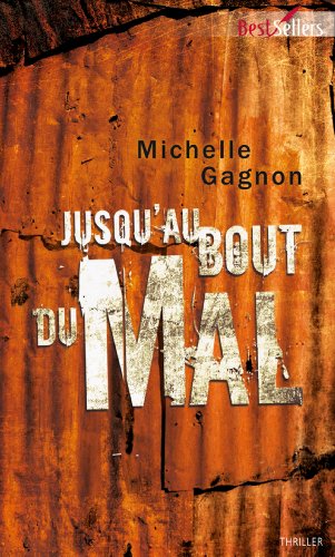 9782280248693: Jusqu'au bout du mal