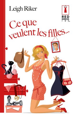 Stock image for Ce que veulent les filles for sale by Ammareal