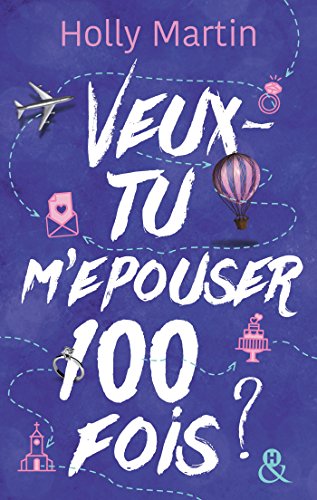 9782280279062: Veux-tu m'pouser 100 fois ?