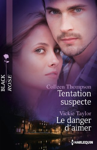 Stock image for Tentation suspecte - Le danger d'aimer for sale by Ammareal