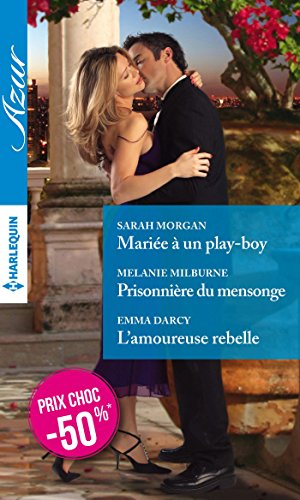 Stock image for Marie  un play-boy - Prisonnire du mensonge - L'amoureuse rebelle for sale by Ammareal