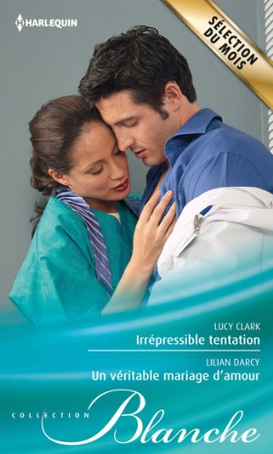 Beispielbild fr Irrpressible tentation - Un vritable mariage d'amour zum Verkauf von books-livres11.com