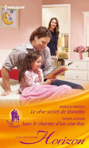 9782280282239: Le rve secret de Dorothy - Sous le charme d'un cow-boy