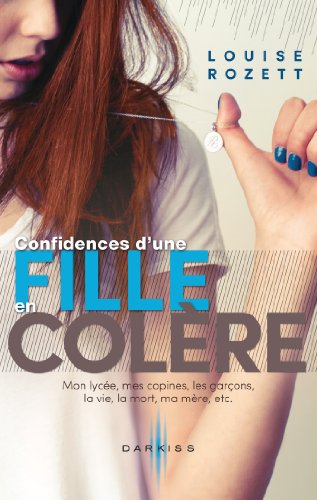 Stock image for Confidences d'une fille en colre for sale by medimops
