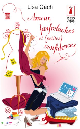 Stock image for Amour, fanfreluches et (petites) confidences for sale by Ammareal