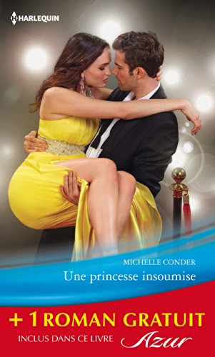 Imagen de archivo de Une princesse insoumise - Un mariage en Toscane: (promotion) a la venta por medimops