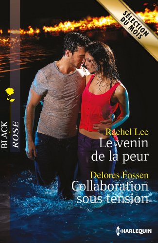 9782280308199: Le venin de la peur ; Collaboration sous tension