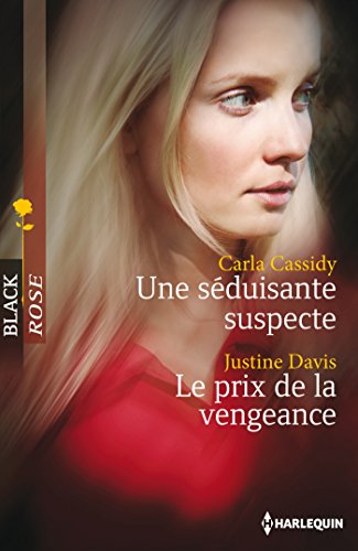 Stock image for une sduisante suspecte ; le prix de la vengeance for sale by Chapitre.com : livres et presse ancienne